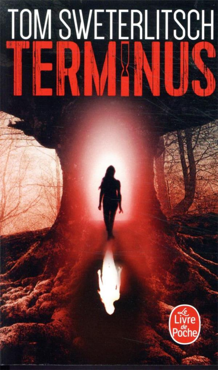 TERMINUS - SWETERLITSCH TOM - LGF/Livre de Poche