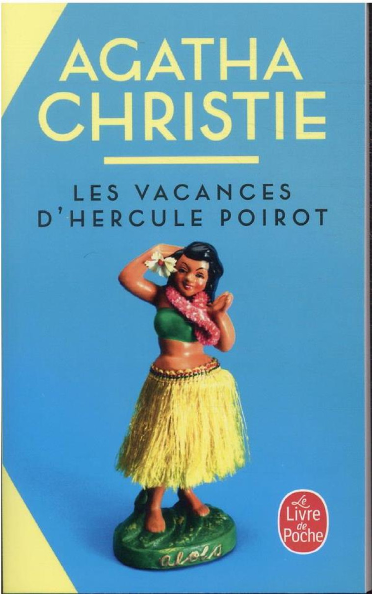 LES VACANCES D'HERCULE POIROT (NOUVELLE TRADUCTION REVISEE) - CHRISTIE AGATHA - LGF/Livre de Poche