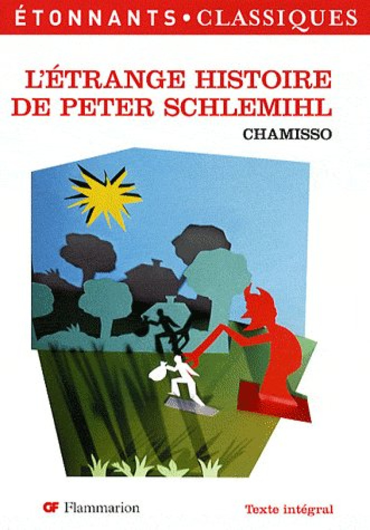 L-ETRANGE HISTOIRE DE PETER SCHLEMIHL - CHAMISSO ADELBERT DE - FLAMMARION