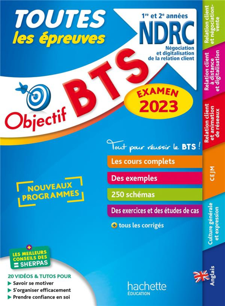 OBJECTIF BTS NDRC (1RE ET 2E ANNEES) - TOUTES LES EPREUVES, EXAMEN 2023 - KERADEC/DHERIN/DENIS - HACHETTE