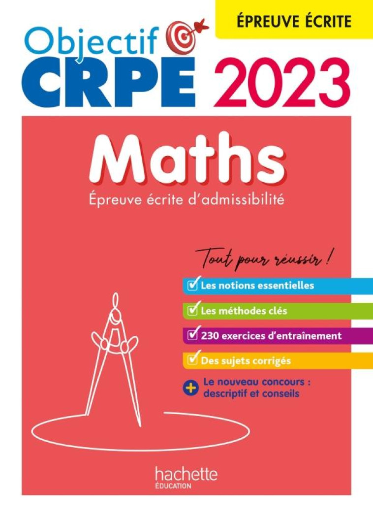 OBJECTIF CRPE 2023 - MATHS - EPREUVE ECRITE D-ADMISSIBILITE - KERMORVANT/SERVAT - HACHETTE