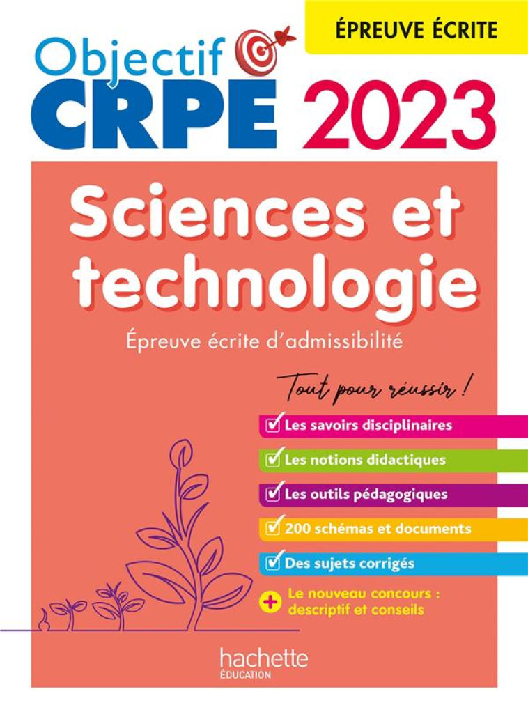 OBJECTIF CRPE 2023 - SCIENCES ET TECHNOLOGIE - EPREUVE ECRITE D-ADMISSIBILITE - HAMDANI-BENNOUR - HACHETTE