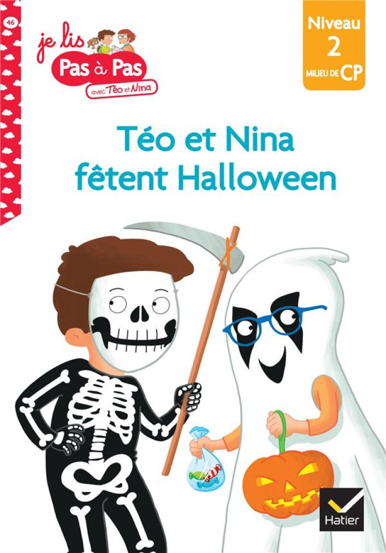 TEO ET NINA MILIEU DE CP NIVEAU 2 - TEO ET NINA FETENT HALLOWEEN - VAN TILBEURGH - HATIER SCOLAIRE