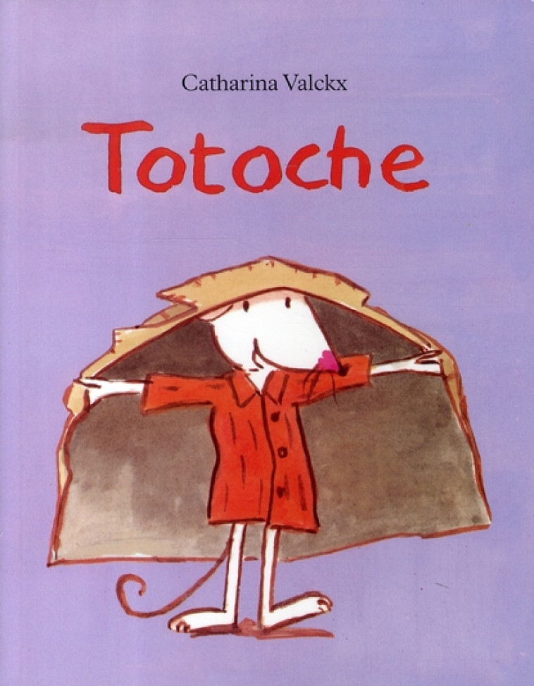 TOTOCHE - VALCKX CATHARINA - EDL