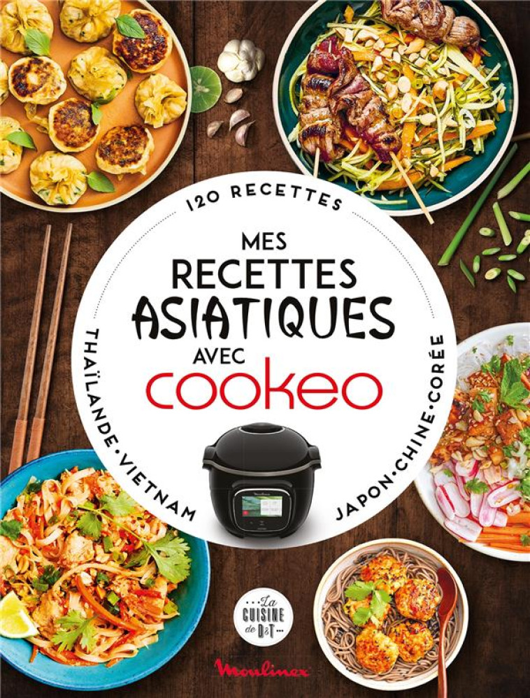 MES RECETTES ASIATIQUES AVEC COOKEO - DUBOIS PAULINE - LAROUSSE