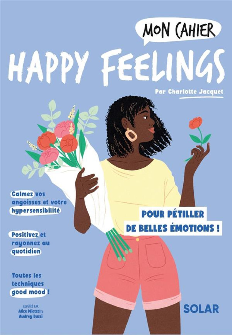 MON CAHIER HAPPY FEELINGS NED - JACQUET/WIETZEL - SOLAR