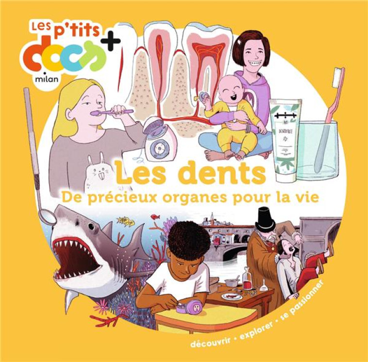 LES DENTS - DE PRECIEUX ORGANES POUR LA VIE - LEDU/DORANGE - MILAN