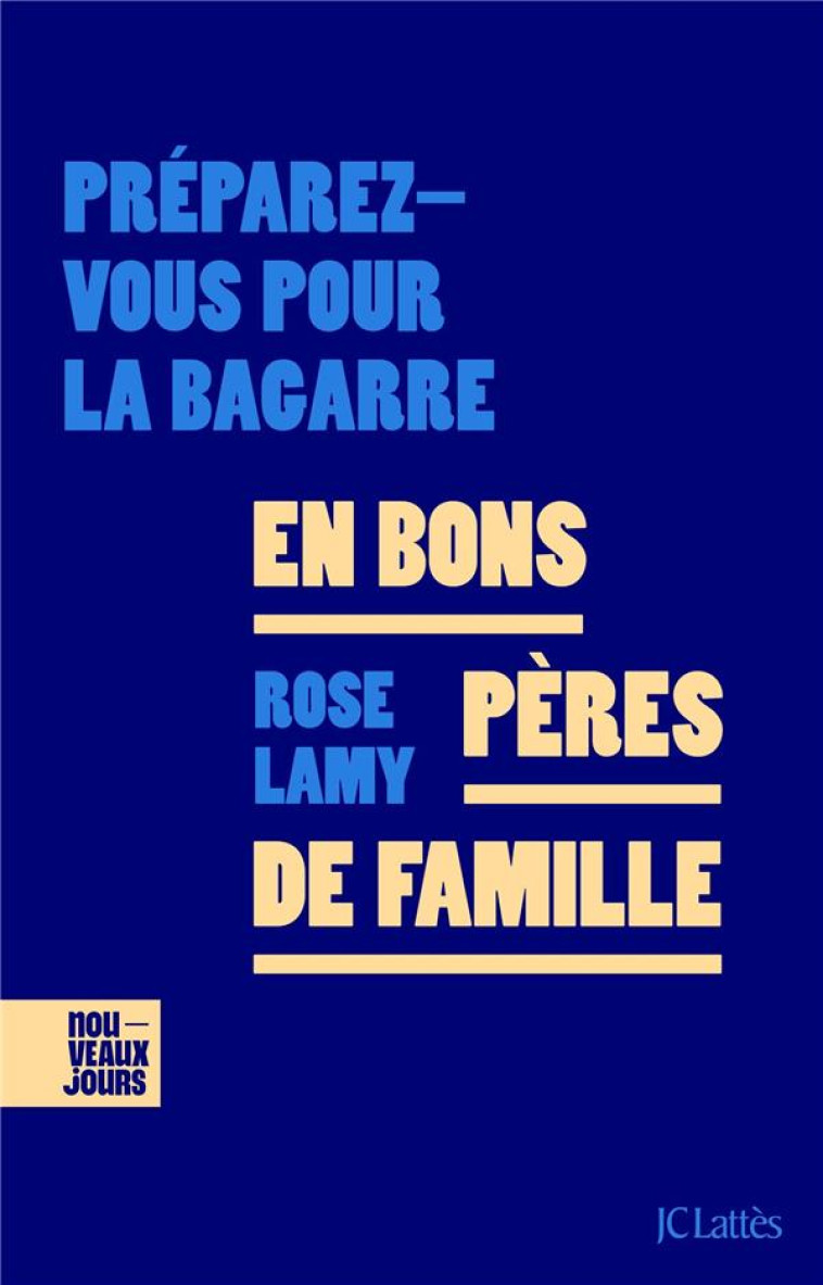 EN BONS PERES DE FAMILLE - LAMY ROSE - CERF