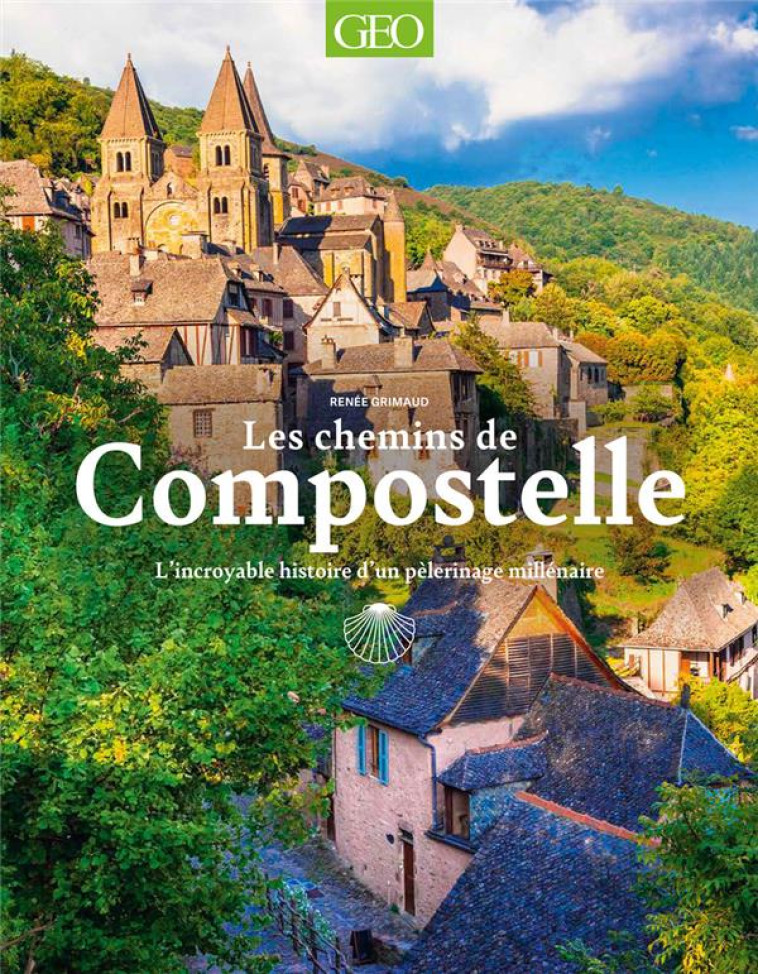 LES CHEMINS DE COMPOSTELLE - L'INCROYABLE HISTOIRE D'UN PELERINAGE MILLENAIRE - COLLECTIF - FEMME ACTUELLE