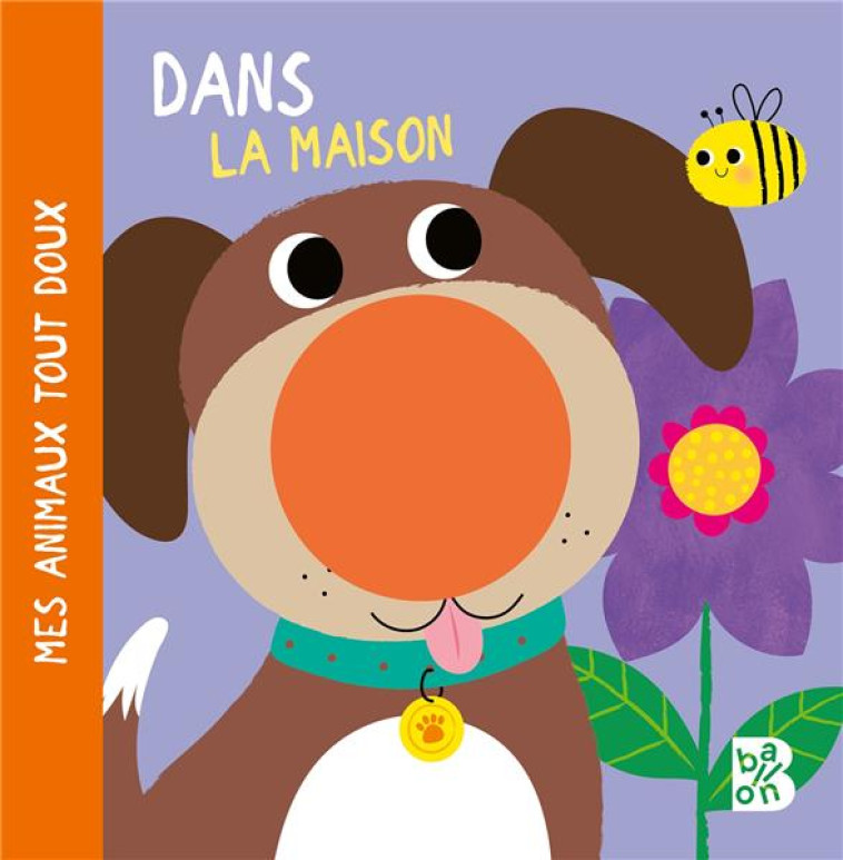 MES ANIMAUX TOUT DOUX - LES ANIMAUX DOMESTIQUES - XXX - NC