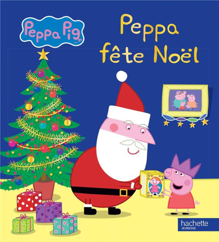 PEPPA PIG / PEPPA FETE NOEL - COLLECTIF - Hachette Jeunesse