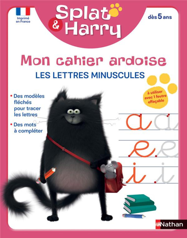 SPLAT & HARRY - MON CAHIER ARDOISE - LES LETTRES MINUSCULES (DES 4ANS) - SCOTTON ROB - CLE INTERNAT