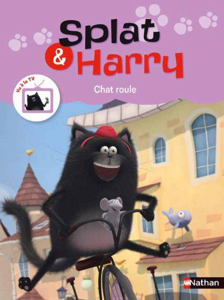 SPLAT & HARRY - TOME 3 CHAT ROULE - GALLET/SCOTTON - CLE INTERNAT