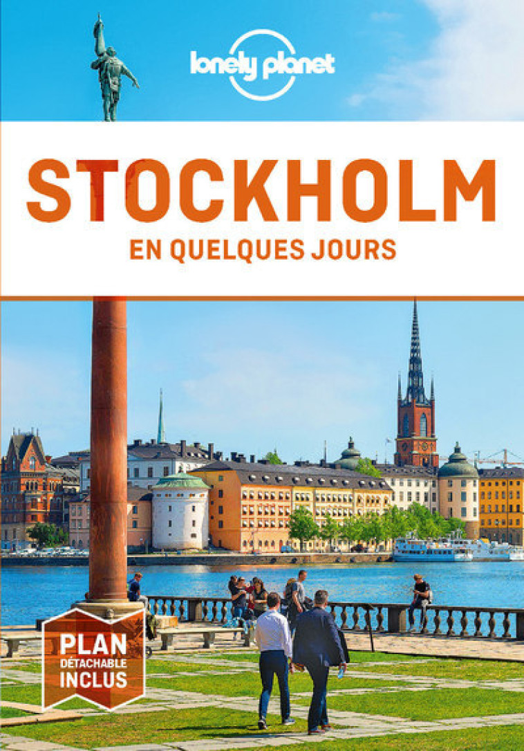 STOCKHOLM EN QUELQUES JOURS 4ED -  Lonely planet fr - LONELY PLANET