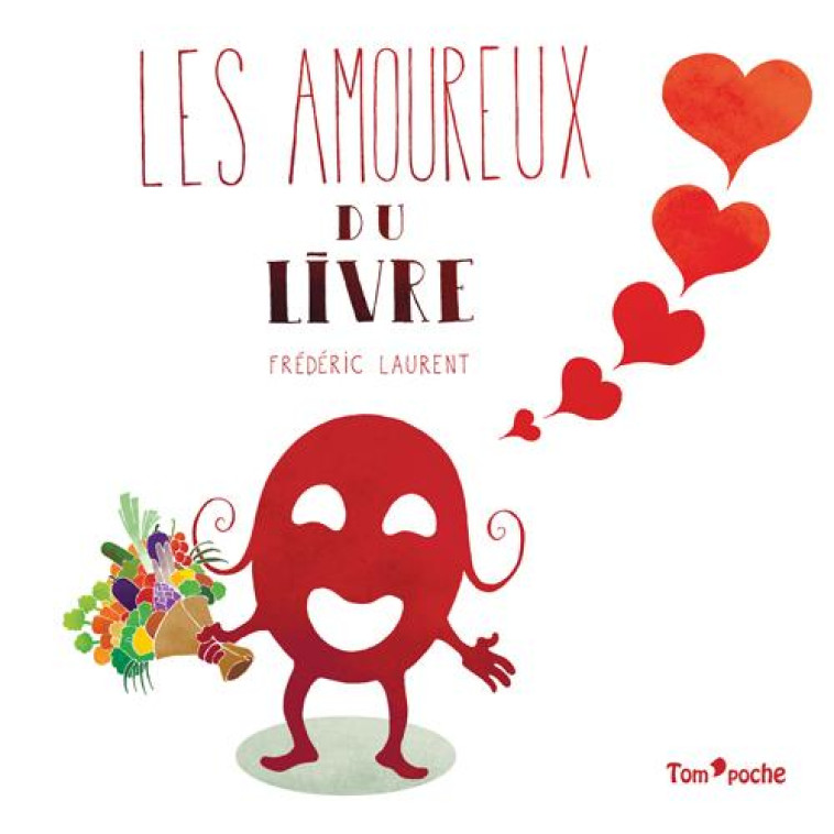 LES AMOUREUX DU LIVRE - XXX - TOM POCHE