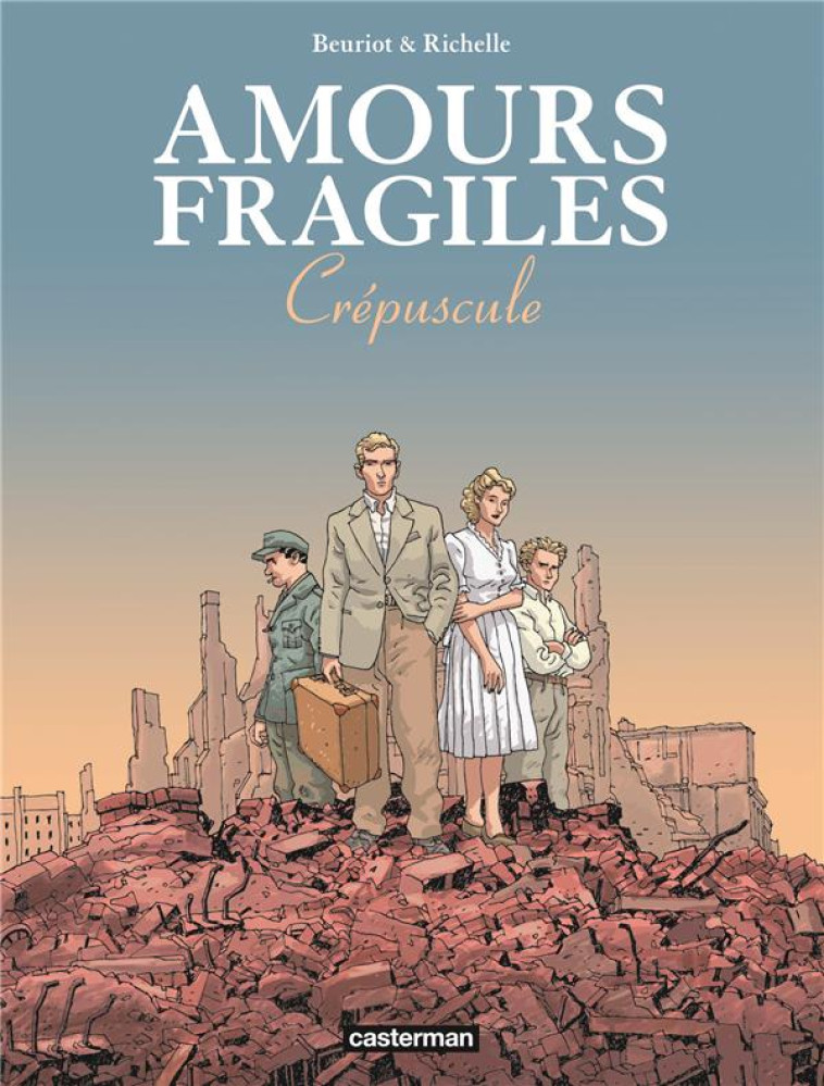 AMOURS FRAGILES - VOL09 - CREPUSCULE - BEURIOT/RICHELLE - CASTERMAN