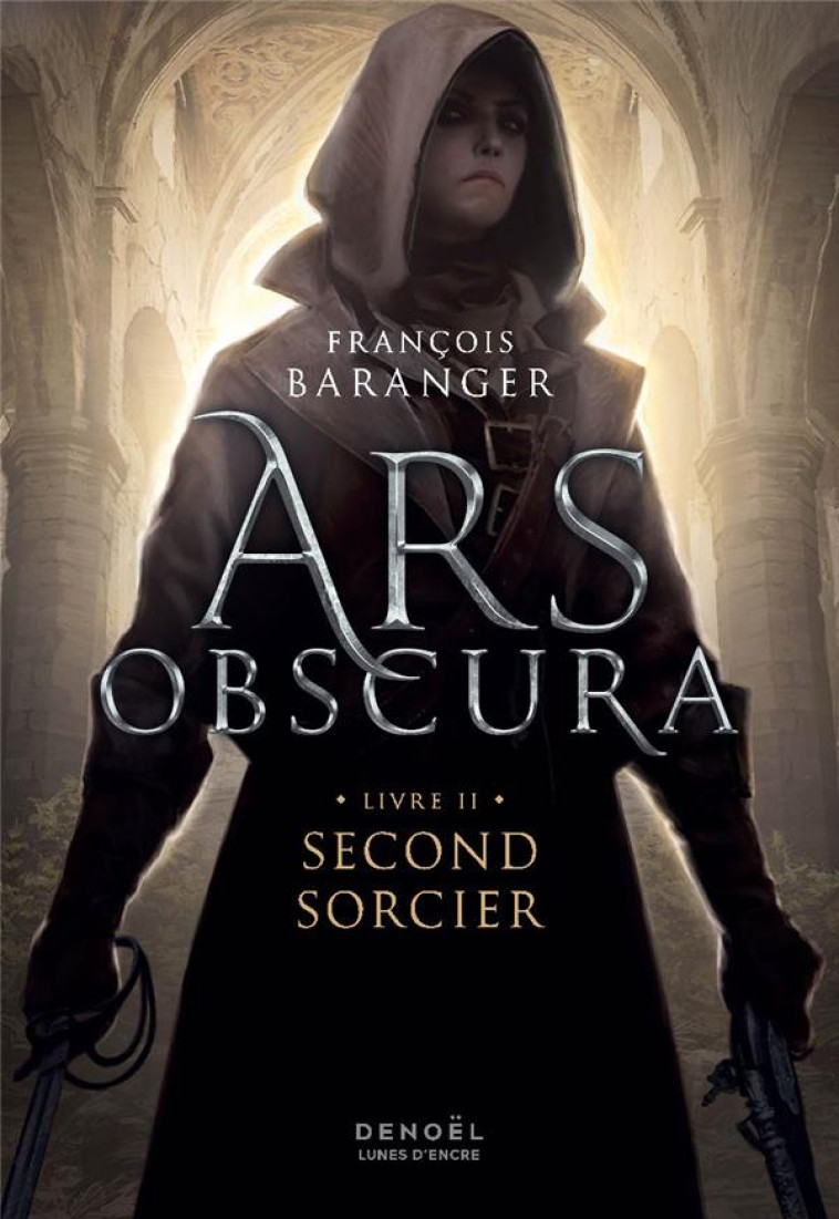 ARS OBSCURA - VOL02 - SECOND SORCIER - BARANGER FRANCOIS - CERF