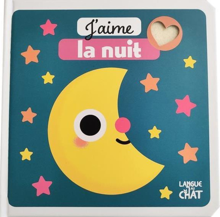 J'AIME LA FEUTRINE - J'AIME LA NUIT ! - JACQUE/COLLECTIF - LANGUE AU CHAT