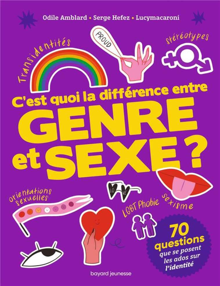 C'EST QUOI LA DIFFERENCE ENTRE GENRE ET SEXE? - AMBLARD/HEFEZ - BAYARD JEUNESSE