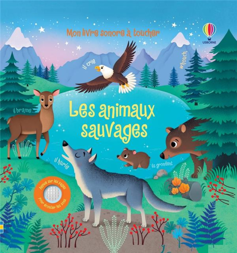 LES ANIMAUX SAUVAGES - MON LIVRE SONORE A TOUCHER - TAPLIN/IOSSA/EVER - NC