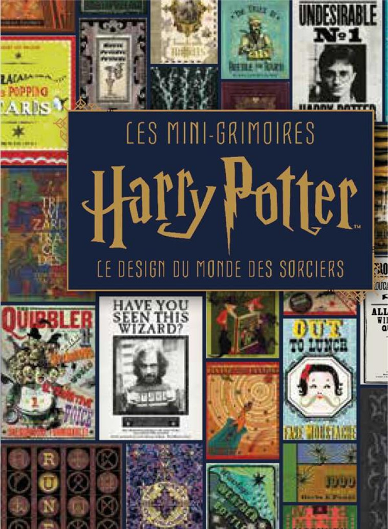 HARRY POTTER, LES MINI-GRIMOIR - LES MINI-GRIMOIRES HARRY POTTER T4 : LE DESIGN DU MONDE DES SORCIER - XXX - NC