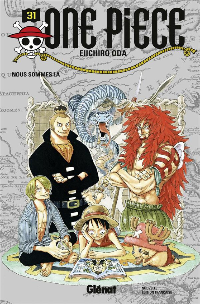 ONE PIECE - EDITION ORIGINALE - TOME 31 - NOUS SOMMES LA - ODA EIICHIRO - Glénat