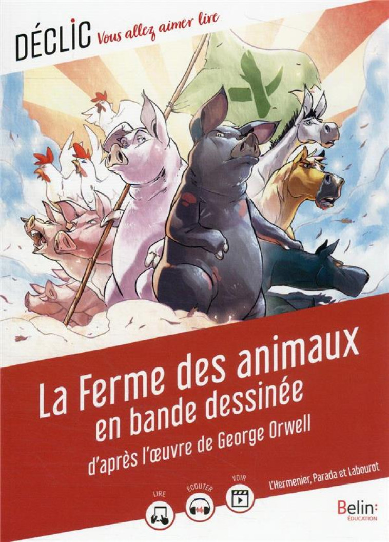 LA FERME DES ANIMAUX EN BANDE DESSINEE - LAZZI MIA - BELIN