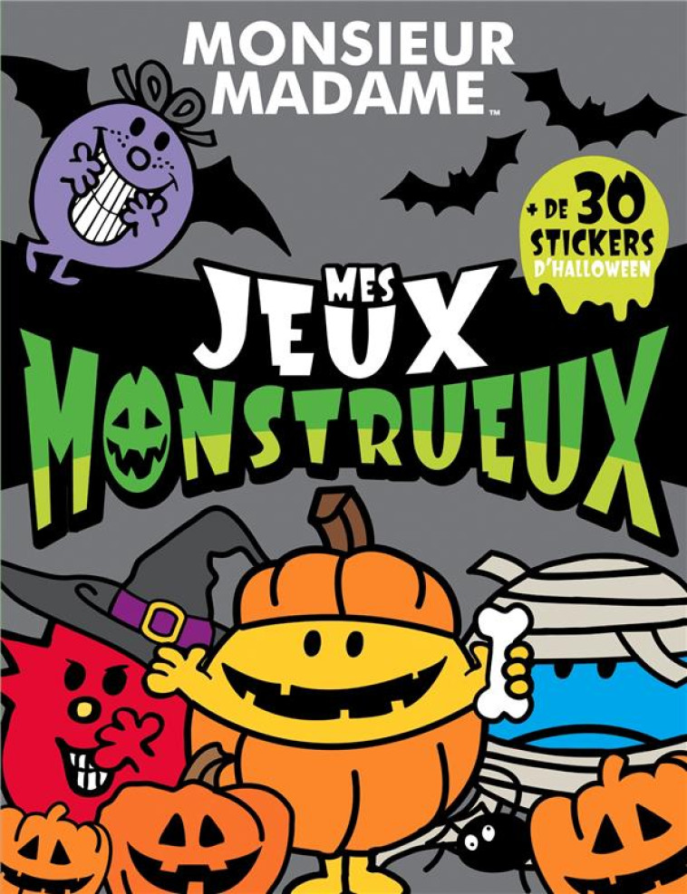 MONSIEUR MADAME - DES JEUX MONSTRUEUX - SPECIAL HALLOWEEN! - XXX - HACHETTE