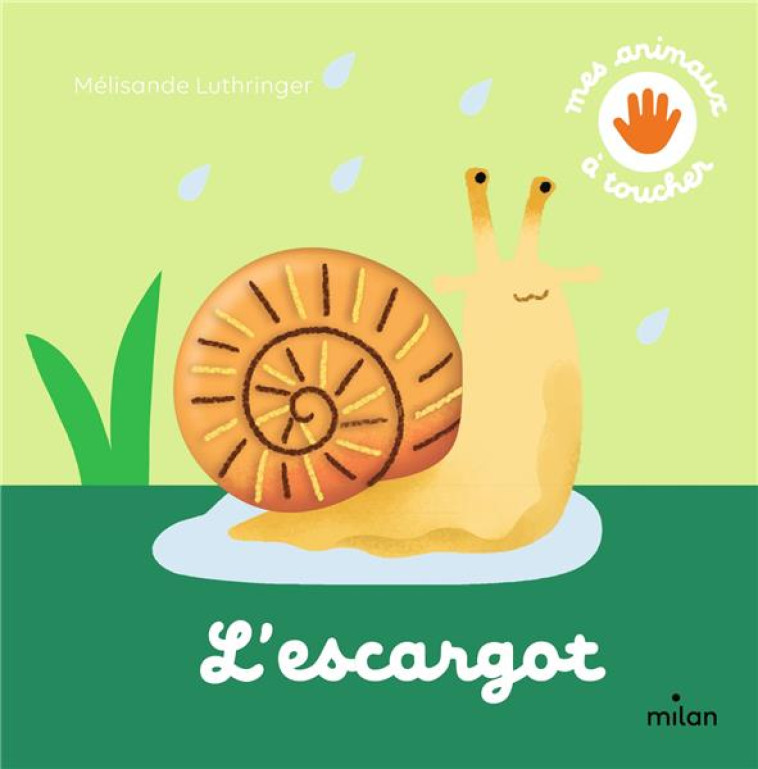 L'ESCARGOT - LUTHRINGER MELISANDE - MILAN