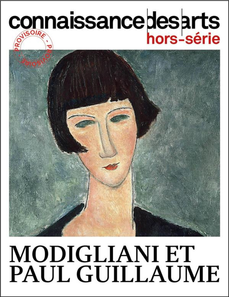 MODIGLIANI ET PAUL GUILLAUME - XXX - L'HARMATTAN