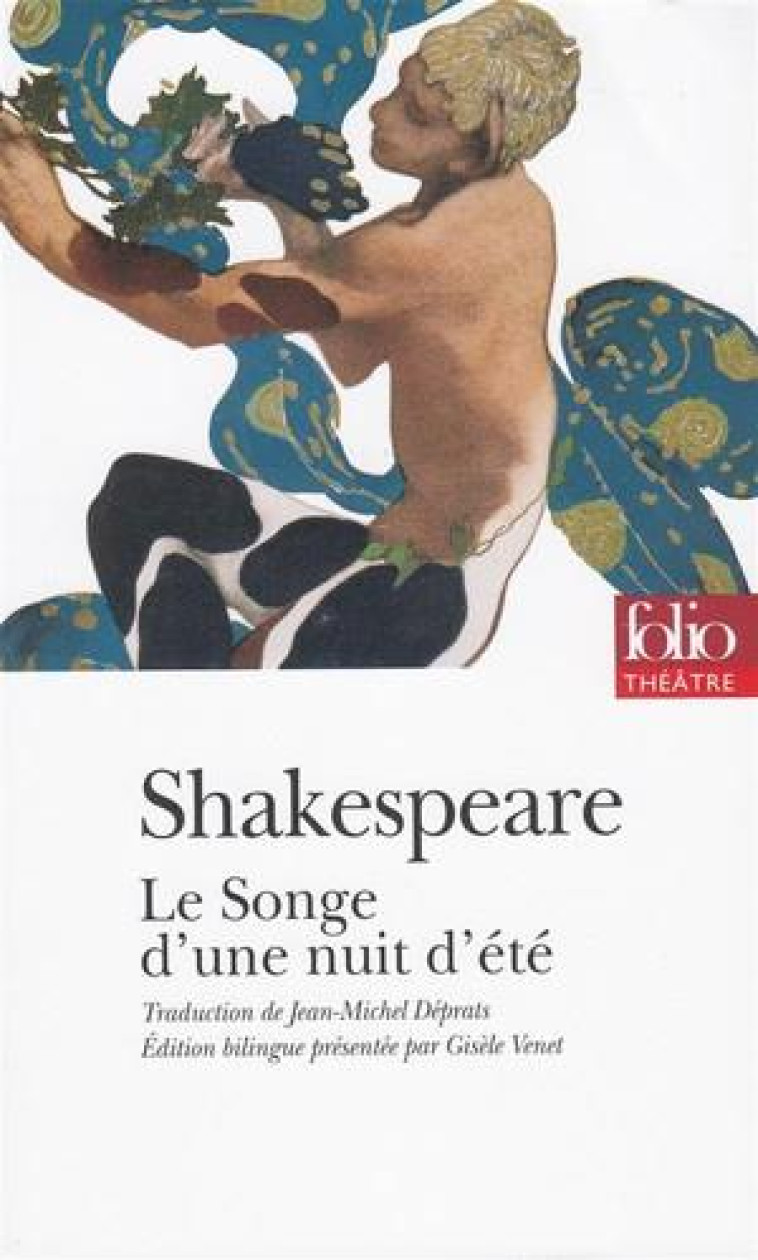 LE SONGE D'UNE NUIT D'ETE - AGREGATION 2024 - SHAKESPEARE WILLIAM - GALLIMARD