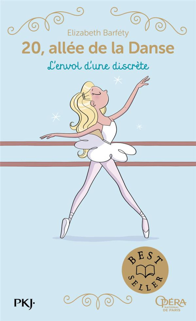 20 ALLEE DE LA DANSE - TOME 5 L'ENVOL D'UNE DISCRETE - BARFETY/FOUTRIER - POCKET