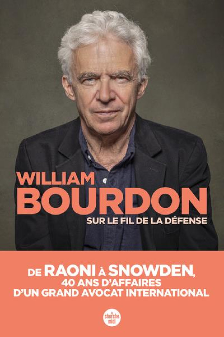 SUR LE FIL DE LA DEFENSE - BOURDON WILLIAM - LE CHERCHE MIDI