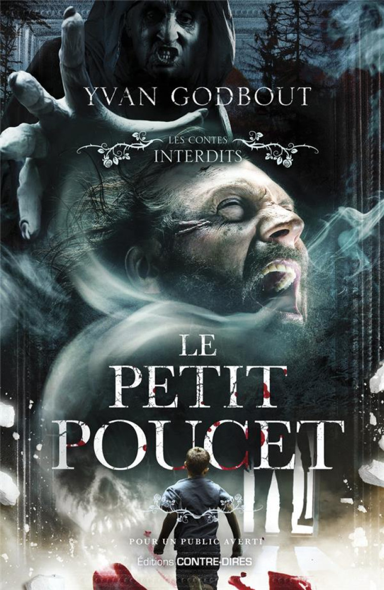 LE PETIT POUCET - GODBOUT YVAN - CONTRE DIRES