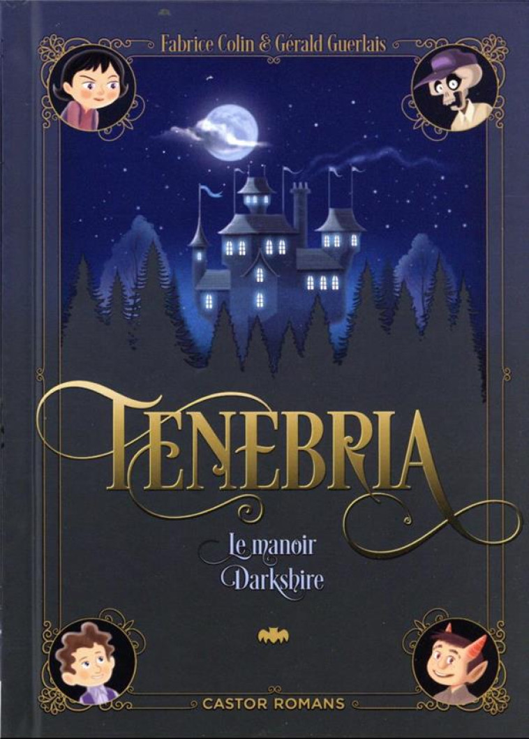 TENEBRIA - VOL01 - LE MANOIR DARKSHIRE - GUERLAIS/COLIN - FLAMMARION