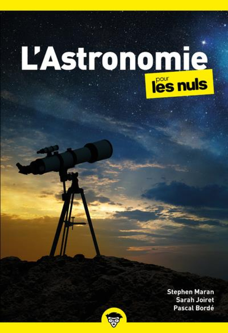 L'ASTRONOMIE POUR LES NULS, POCHE, 2E ED - MARAN/BORDE/JOIRET - FIRST