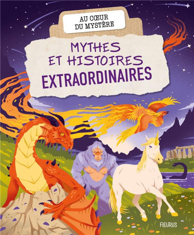 MYTHES ET HISTOIRES EXTRAORDINAIRES - LAMOUREUX/LOUVIOT - FLEURUS