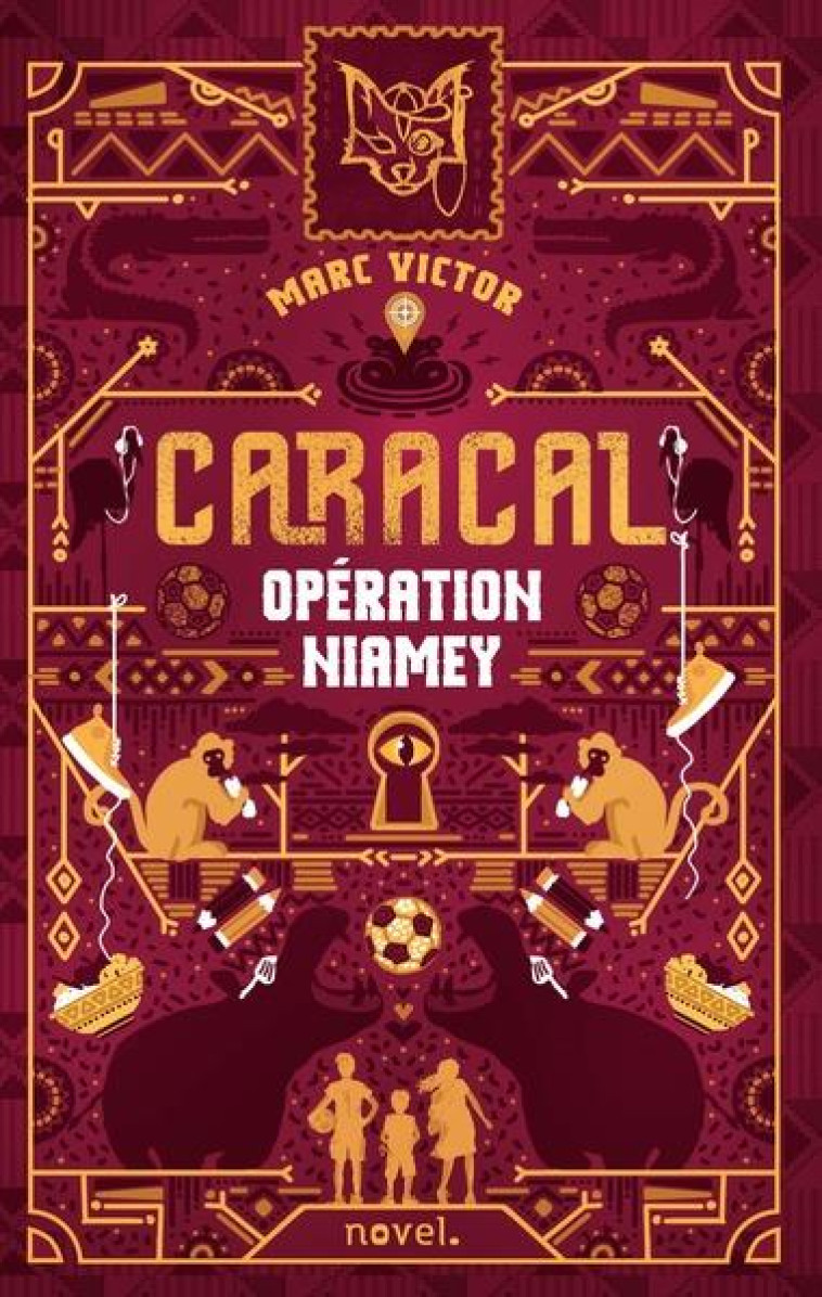 CARACAL : OPERATION NIAMEY - VARDELLE/VICTOR - PLUME APP