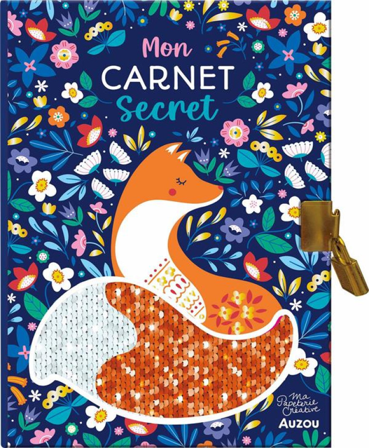 MA PAPETERIE CREATIVE - MON CARNET SECRET - SEQUINS REVERSIBLES - DEEGAN ANNA - NC