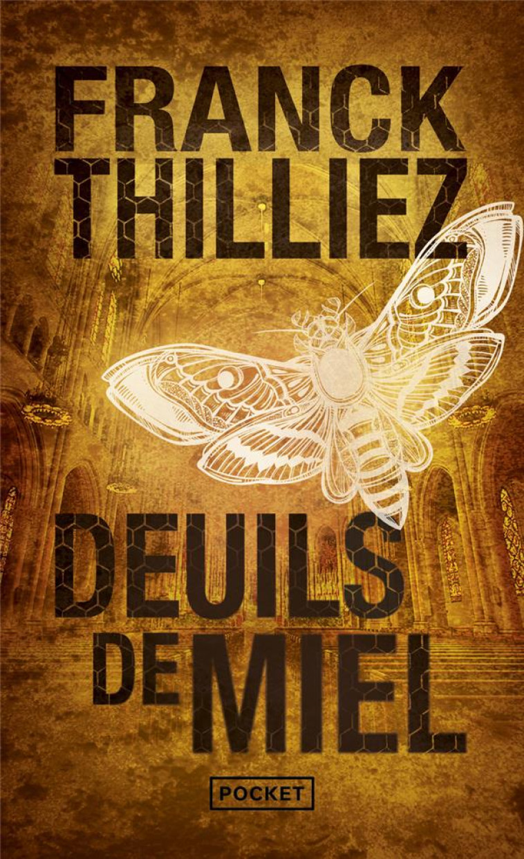 DEUILS DE MIEL - THILLIEZ FRANCK - POCKET