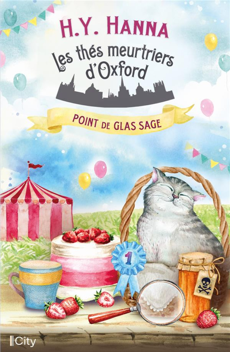 LES THES MEURTRIERS D'OXFORD - T04 - POINT DE GLAS SAGE - HANNA H.Y. - CITY