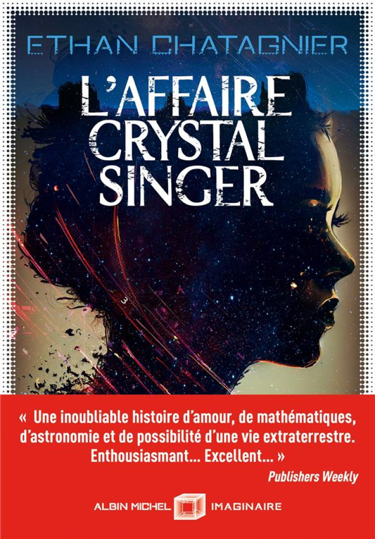 L'AFFAIRE CRYSTAL SINGER - CHATAGNIER ETHAN - ALBIN MICHEL