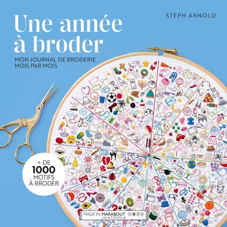 UNE ANNEE A BRODER - ARNOLD STEPH - MARABOUT