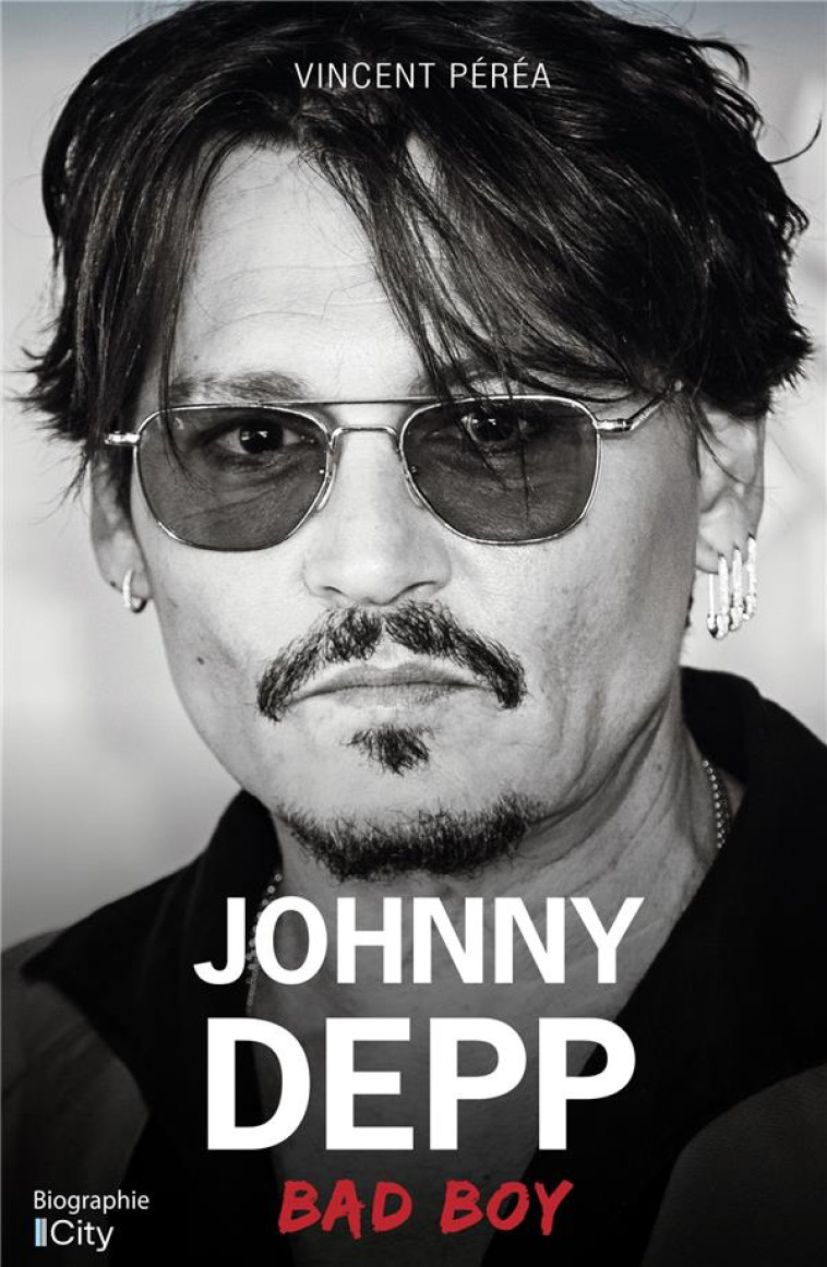 JOHNNY DEPP, BAD BOY - PEREA VINCENT - CITY