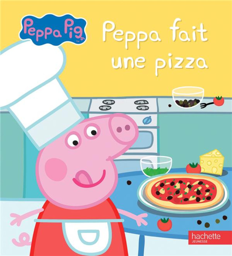 PEPPA PIG - PEPPA FAIT UNE PIZZA - XXX - HACHETTE