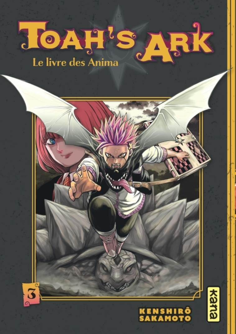 TOAH-S ARK - LE LIVRE DES ANIMA - TOME 3 -  Kenshirô Sakamoto - KANA