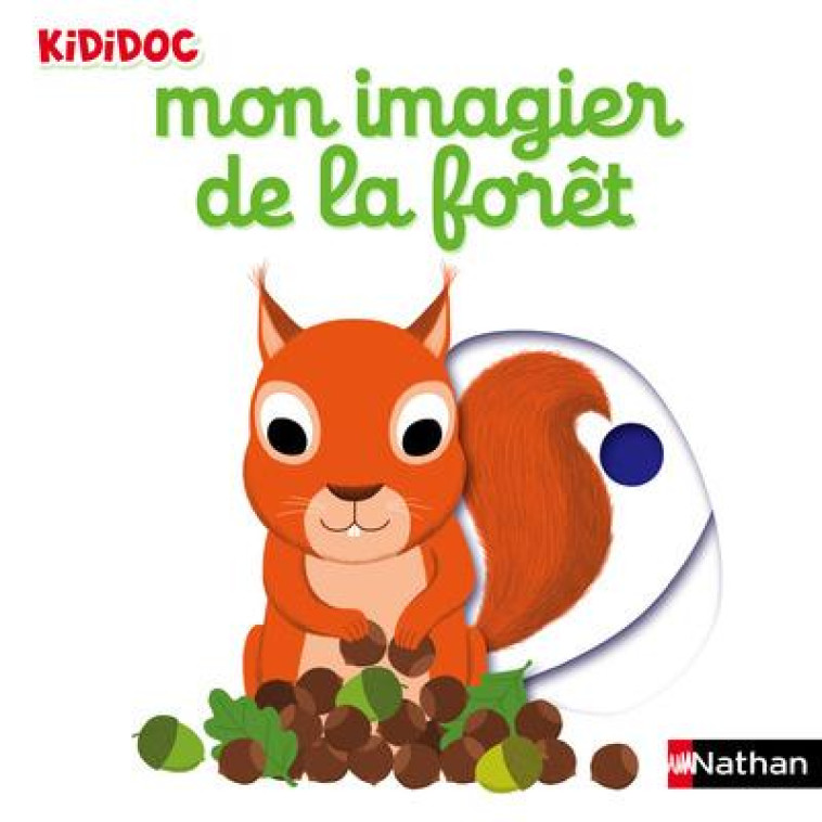 MON IMAGIER DE LA FORET - CHOUX NATHALIE - Nathan Jeunesse