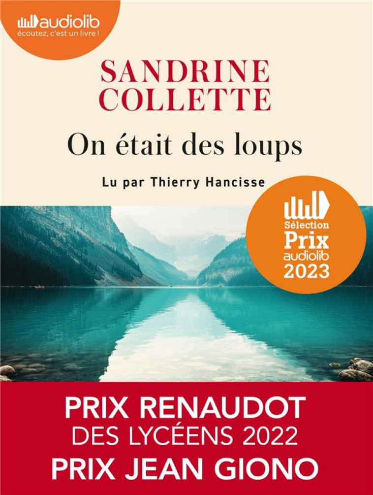 ON ETAIT DES LOUPS - LIVRE AUDIO 1 CD MP3 - COLLETTE SANDRINE - AUDIOLIB