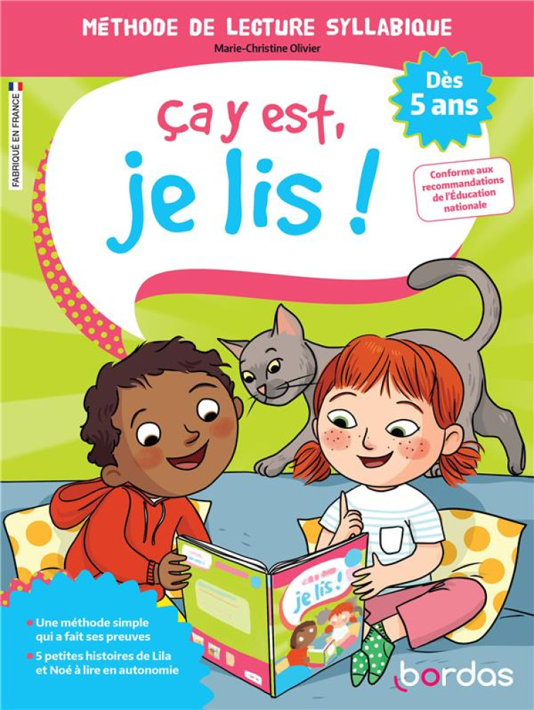 CA Y EST, JE LIS ! - OLIVIER/BERGIER - BORDAS