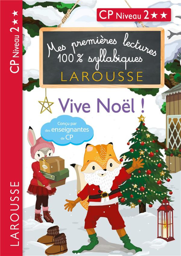 MES PREMIERES LECTURES 100 % SYLLABIQUES NIVEAU 2 VIVE NOEL LES LOULOUS - HEFFNER/LEVALLOIS - LAROUSSE